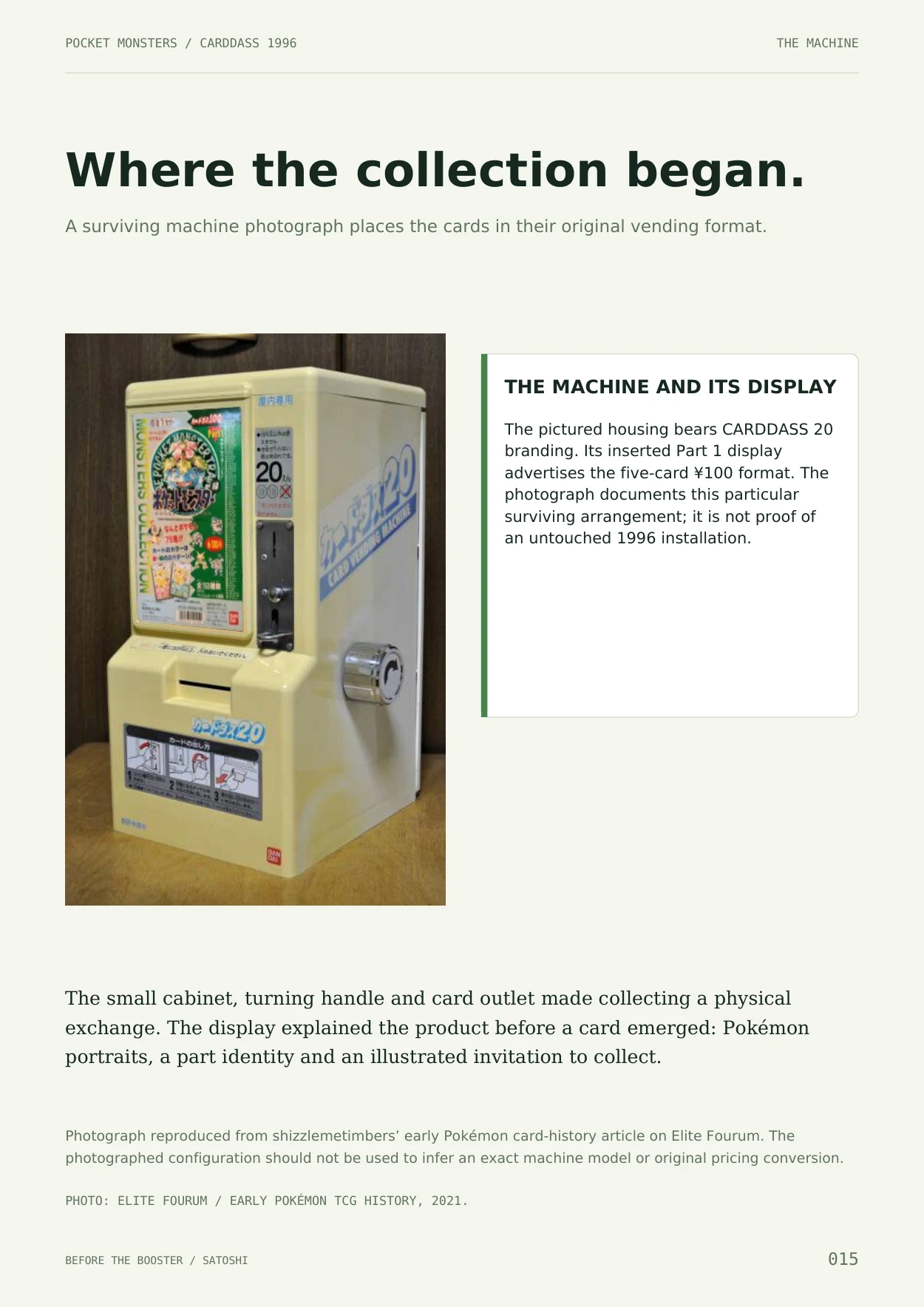 From the machine